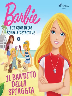 cover image of Barbie e il Club delle Sorelle Detective 1--Il bandito della spiaggia